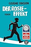 Der Rosie-Effekt: Roman (Das Rosie-Projekt, Band 2)
