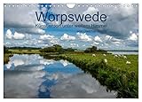 Worpswede - Künstlerdorf unter weitem Himmel (Wandkalender 2026 DIN A4 quer), CALVENDO Monatskalender: Worpswede, das Künstlerdorf mit dem endlos weiten Himmel (CALVENDO Orte)