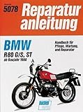 Reparaturanleitung: BMW R 80 G/S, R 80 ST (ab Sept. 80)