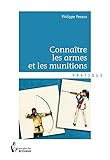 Connaitre les armes et les munitions