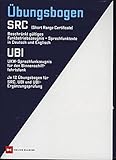 Übungsbogen Funkbetriebszeugnis (SRC) / UKW-Sprechfunkzeugnis für den Binnenschifffahrtsfunk (UBI): Mit Fragen- und Antwortenkatalog
