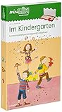 miniLÜK-Set: Im Kindergarten: Lernkompetenzen kindgemäß anbahnen (miniLÜK-Sets, Band 4)