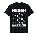 Hund Pferd Reiter - Never Walk Alone Hund Pferd Reit T-Shirt