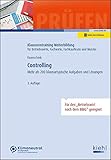 Controlling: Mehr als 200 klausurtypische Aufgaben und Lösungen. (Klausurentraining Weiterbildung - für Betriebswirte, Fachwirte, Fachkaufleute und Meister)