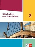 Geschichte und Geschehen 2. Ausgabe Nordrhein-Westfalen, Hamburg und Schleswig-Holstein Gymnasium: Schulbuch Klasse 7/8 (G9) (Geschichte und Geschehen. Sekundarstufe I)