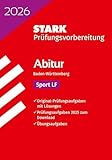 STARK Sport LF - Abitur 2026 BW - Prüfungsvorbereitung (Abitur-Prüfungen)