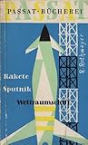 Rakete Sputnik Weltraumschiff