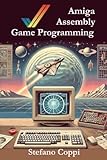 Amiga Assembly Game Programming