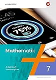Mathematik Ausgabe NRW 2022: Arbeitsheft mit Lösungen 7 (Mathematik: Ausgabe Nordrhein - Westfalen 2022)