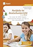 Portfolio im Deutschunterricht 1.-4. Klasse: Das Lernen der Schüler begleiten: themenspezifi sche Vorlagen und Tipps zu allen Lehrplanbereiche: Das ... Lehrplanbereichen (Portfolio Grundschule)