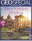 GEO SPECIAL 5/2018 "Rom, Florenz, Mailand"