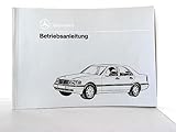 Betriebsanleitung Mercedes-Benz C-Klasse 180 200 220 280 Benzin & 200 220 250 Diesel!