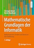 Mathematische Grundlagen der Informatik: Mathematisches Denken und Beweisen - Eine Einführung