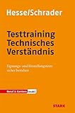 STARK Hesse/Schrader: EXAKT - Testtraining Technisches Verständnis: Eignungs- und Einstellungstests sicher bestehen (STARK-Verlag - Einstellungs- und Einstiegstests)