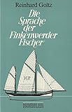 Die Sprache der Finkenwerder Fischer