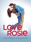 Love, Rosie - Für immer vielleicht [dt./OV]