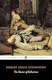 The Master of Ballantrae: A Winter's Tale (Penguin Classics)