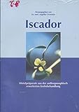 Iscador - Mistelpräparate aus der anthroposophisch erweiterten Krebsbehandlung