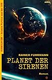 PLANET DER SIRENEN: Kosmologien - Science Fiction aus der DDR, Band 6
