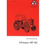 Massey Ferguson MF 165 Schlepper 4 Zylinder - Traktor Betriebsanleitung