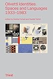 Olivetti Identities: Spaces and Languages 1933–1983