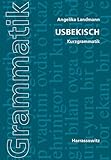 Usbekisch: Kurzgrammatik