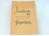 Handbuch der WHW Abzeichen.