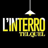 L'Interrogatoire de TelQuel