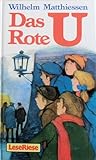 Das Rote U ( LeseRiese)