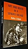 Art and Death in a Senufo Village