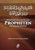 Die Zusammenfassung der Biografie des Propheten Muhammad und seiner zehn Gefährten