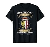 Österreicher durch Geburt Oberösterreicher von Gottes Gnade T-Shirt