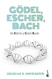 Gödel, Escher, Bach: Un eterno y grácil bucle (Divulgación)