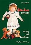 Käthe Kruse-Puppen: Katalog und Preisführer