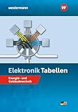 Elektronik Tabellen: Energie- und Gebäudetechnik Tabellenbuch