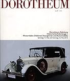Konvolut 2 Hefte Dorotheum Salzburg. 1. Historische Fahrzeuge. Motorräder, Oldtimer, Youngtimer und Automobilia.,Samstag, 15. Mai und Sonntag ,16. Mai 2010. 2. Automobilia und Historische Fahrzeuge.
