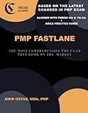 PMP FASTLANE: PMP PREMIUM CONTENT FOR THE BEST LEARNING EXPERIENCE (AGILE + Traditional PROJECT MANAGEMENT)