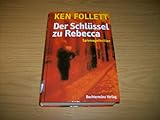 Der Schlüssel zu Rebecca - Spionagethriller