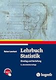 Lehrbuch Statistik: Einstieg und Vertiefung