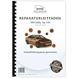 VW Caddy Typ 14D 1985-1995 Instandhaltung Inspektion Wartung Reparaturanleitung Buch Werkstatthandbuch Reparaturhandbuch Reparaturleitfaden KFZ-Verlag