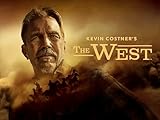 Kevin Costner's The West