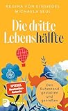 Die dritte Lebenshälfte: Den Ruhestand bewusst gestalten und genießen