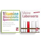 Vitamine & Mineralstoffe und Laborwerte Set von Dr. Angela Bechthold, Prof. Dr. Bernhard Watzl & Matthias Bastigkeit – Mikronährstoffe verstehen & Immunsystem stärken inkl. Selbstcheck Immunsystem