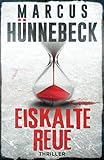 Eiskalte Reue: Thriller (Drosten und Sommer)