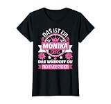 Monika Name Vorname Namenstag - Das ist ein Monika Ding T-Shirt
