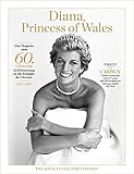 Lady Diana - Princess of Wales: The Royal Collector's Edition