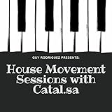 House Movement Sessions
