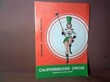 Californischer Circus präsentiert von ... - Officelle Zirkusprogramm.