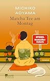 Matcha-Tee am Montag