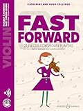 Fast Forward: 21 pieces for violin players. Violine und Klavier. (Easy String Music)
